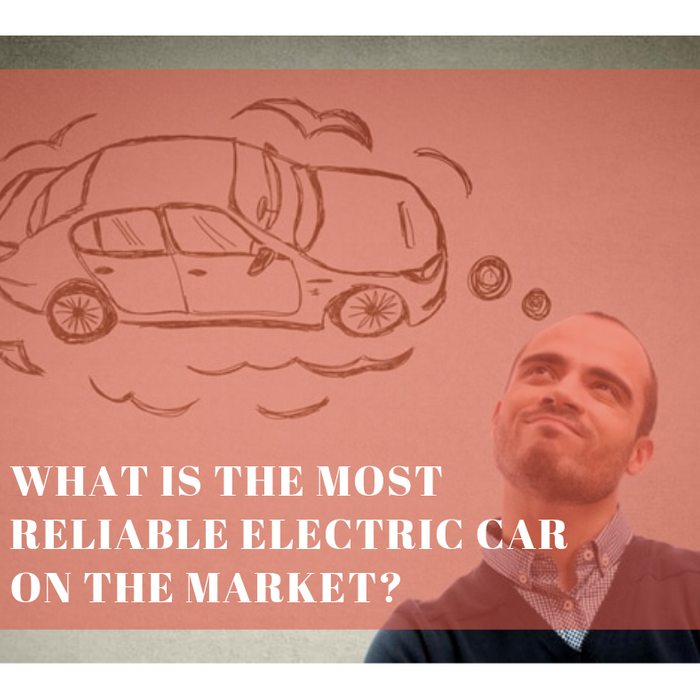 What Is The Most Reliable Electric Car On The Market?