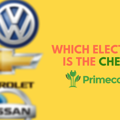 Which Electric Car Is The Cheapest?
