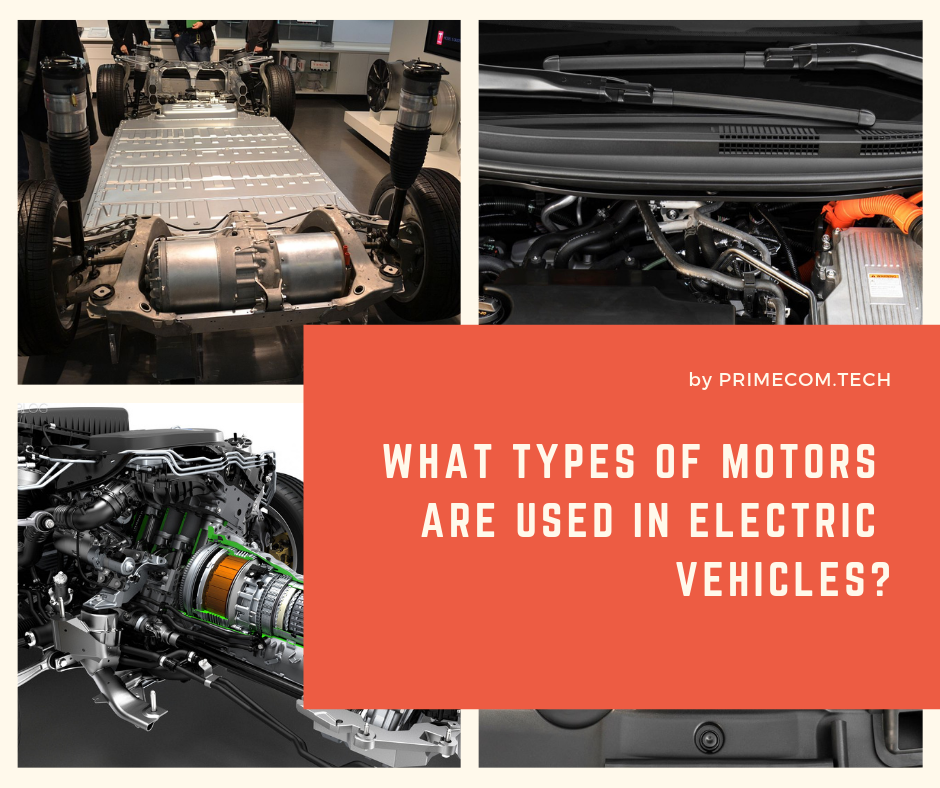 What Types Of Motors Are Used In Electric Vehicles?